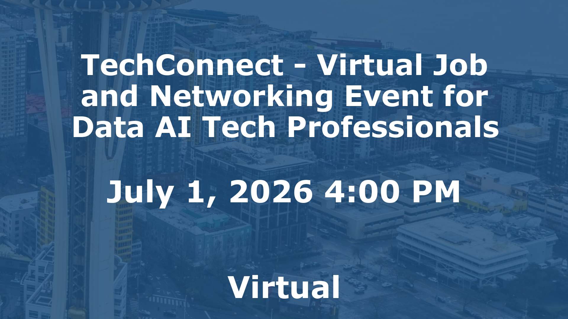TechConnect - Virtual Job and Networking Event for Data AI Tech Professionals event image